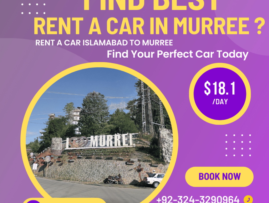 Rent a Car Islamabad to Murree